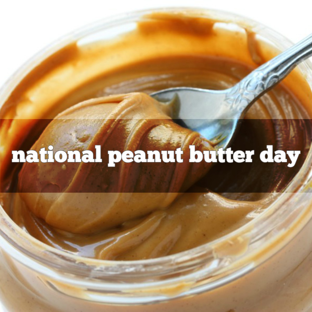 National Peanut Butter Day - Hip New Jersey